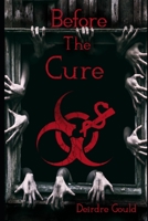 Before the Cure B0BD2XPDN6 Book Cover