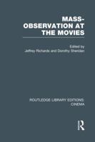 Mass-Observation at the Movies 1138980552 Book Cover