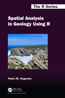 Spatial Analysis in Geology Using R (Chapman & Hall/CRC The R Series) 103265032X Book Cover