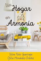 Un Hogar en Armonia : Ideal para Todos 173364895X Book Cover