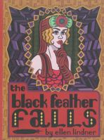 The Black Feather Falls 1908030208 Book Cover