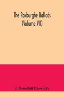 The Roxburghe ballads 9354041345 Book Cover