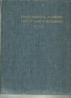 Environmental Planning: Law of Land & Resources 0882650335 Book Cover