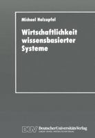 Wirtschaftlichkeit Wissensbasierter Systeme 3824401290 Book Cover