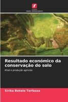 Resultado económico da conservação do solo (Portuguese Edition) 620802739X Book Cover