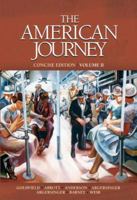 The American Journey: A History of the United States, Volume 2, Concise Edition 0135150892 Book Cover