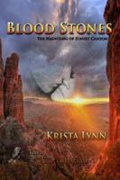 Blood Stones: The Haunting of Sunset Canyon 1626944636 Book Cover