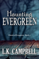 Haunting Evergreen 1514343533 Book Cover