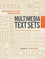 Multimedia Texts Set: Changing the Shape of Engagement and Learning in Secondary ELA Classrooms 1553792483 Book Cover