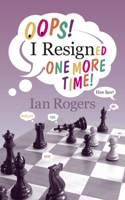 Oops! I Resigned One More Time! 1949859657 Book Cover