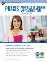 PRAXIS II PLT EC, K-6, 5-9, 7-12 w/ Online Practice Tests 0738611468 Book Cover