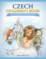 Cebuano Children's Book: The Wonderful Wizard of Oz 1546613129 Book Cover