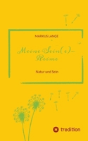 Meine SEIN(e)-Reime: Natur und Sein (German Edition) 3384030702 Book Cover