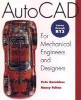 Autocad for Mechanical Engineers and Designers 0471017795 Book Cover