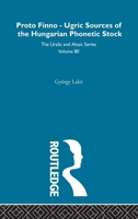 The Proto-Finno-Ugric Antecedents of the Hungarian Phonetic Stock 0700708804 Book Cover