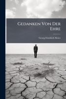 Gedanken Von Der Ehre 1246272741 Book Cover