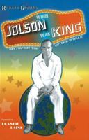 When Jolson was King: Sittin' on Top of the World 0976387727 Book Cover