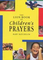 THE LION BOOK OF CHILDREN'S PRAYERS (MY PICTURE PRAYER BOOK S.) 0856480703 Book Cover