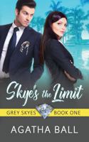 Skye's the Limit 1718019408 Book Cover