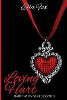 Loving Hart 1493775995 Book Cover