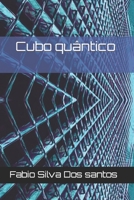 Cubo quântico (Portuguese Edition) 1700154877 Book Cover