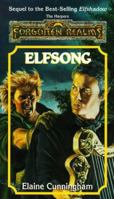 Elfsong (Forgotten Realms: The Harpers, #8; Songs & Swords, #2) 0786916613 Book Cover
