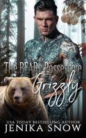 The BEARy Possessive Grizzly 1700249622 Book Cover