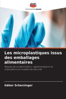 Les microplastiques issus des emballages alimentaires 6630332784 Book Cover