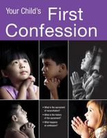 Your Child's First Confession 0764826530 Book Cover