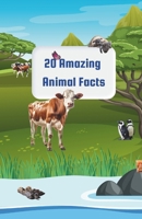 20 Amazing Animal Facts: Fun & Fascinating Discoveries for Curious Minds B0FGQQQXRM Book Cover