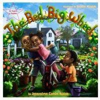 The Red Big Wheel - Bilingual: In English & En Espa�ol 0615931138 Book Cover