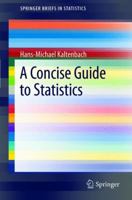 A Concise Guide to Statistics 3642235018 Book Cover