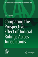 Comparing the Prospective Effect of Judicial Rulings Across Jurisdictions 3319161741 Book Cover