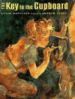 The Key to the Cupboard 0374341273 Book Cover