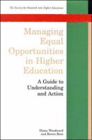 Managing Equal Opportunities in Higher Education: Guide to Understanding and Action 0335195601 Book Cover