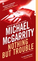 Nothing but Trouble 052594916X Book Cover