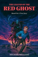 The Legend of the Red Ghost (Spirit of Adventure) B0F8T9N6BB Book Cover
