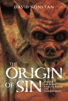 The Origin of Sin: Greece and Rome, Early Judaism and Christianity 1350278599 Book Cover