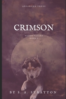 Crimson: A Tale from Hedge Valley 1703169484 Book Cover