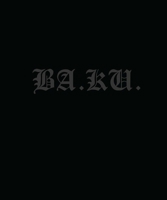 BA. KU.: Kult Skating/Dark Rituals 1576877388 Book Cover