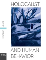 Holocaust and Human Behavior Student Guide (Spanish Edition) 1940457386 Book Cover