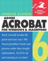 Adobe Acrobat 6 for Windows and Macintosh: Visual QuickStart Guide 0321205464 Book Cover