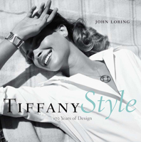 Tiffany Style: 170 Years of Design 081097293X Book Cover