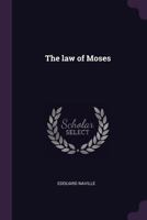 The law of Moses 1023642794 Book Cover