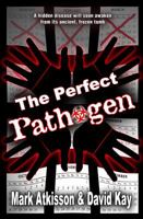 The Perfect Pathogen 0990485412 Book Cover