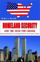 Homeland Security And the Need for Change 1593300123 Book Cover