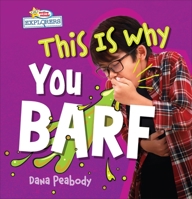 This Is Why You Barf B0DVB4XG8J Book Cover