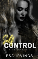Self Control: A Contemporary Reverse Harem Romance (Cantil Snakes Book 1) B09GZML3BC Book Cover
