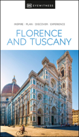 Florence and Tuscany (Eyewitness Travel Guides)