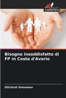 Bisogno insoddisfatto di FP in Costa d'Avorio 6205870487 Book Cover